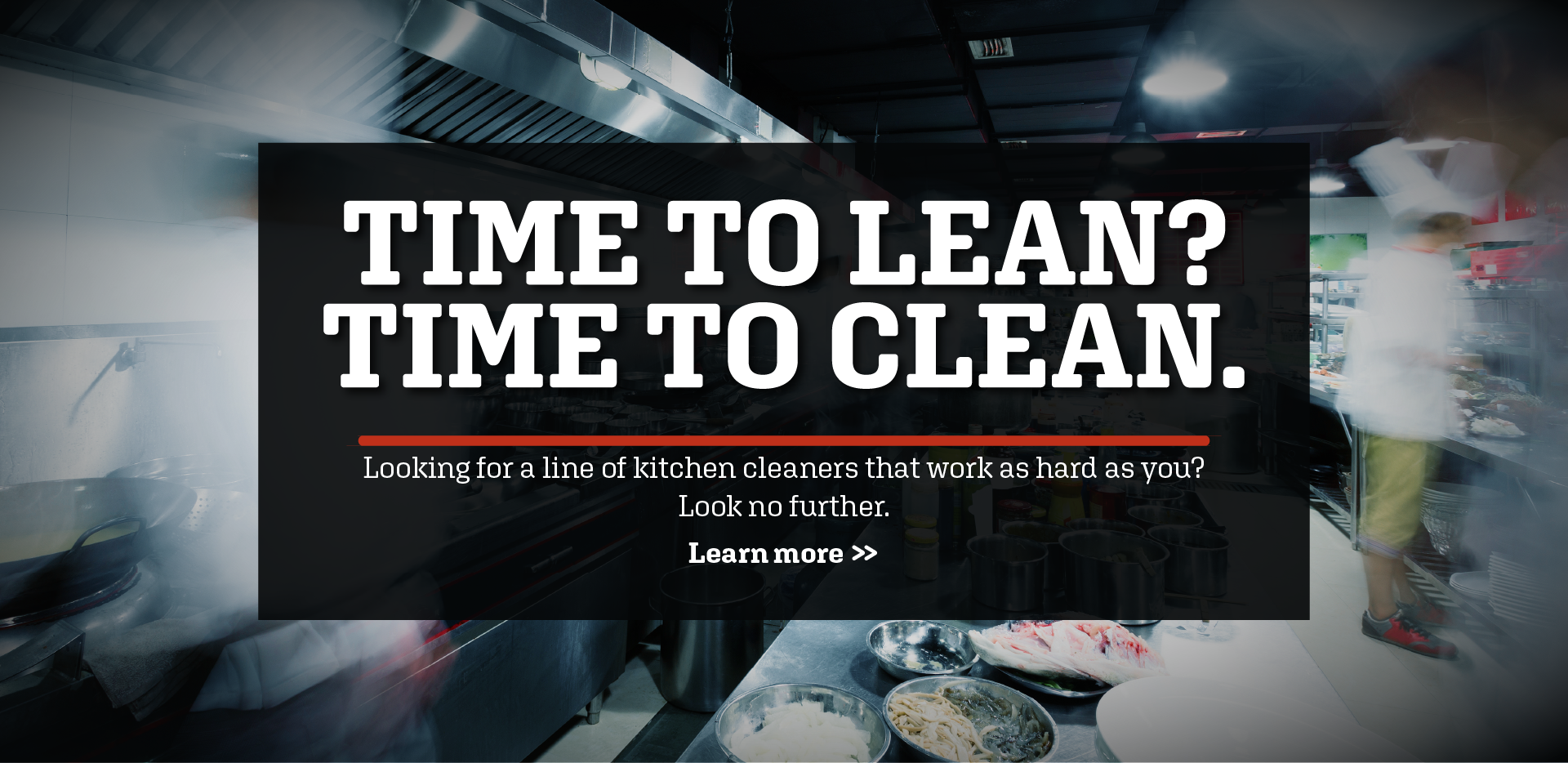 Time to Lean? Time to Clean!